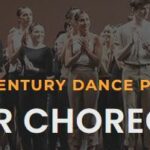 New Century Dance Project – The 2023 Call for Choreography