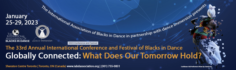 The 33rd Annual International Conference and Festival of Blacks in Dance