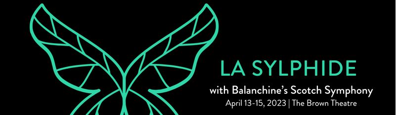 LA SYLPHIDE with Balanchine’s Scotch Symphony