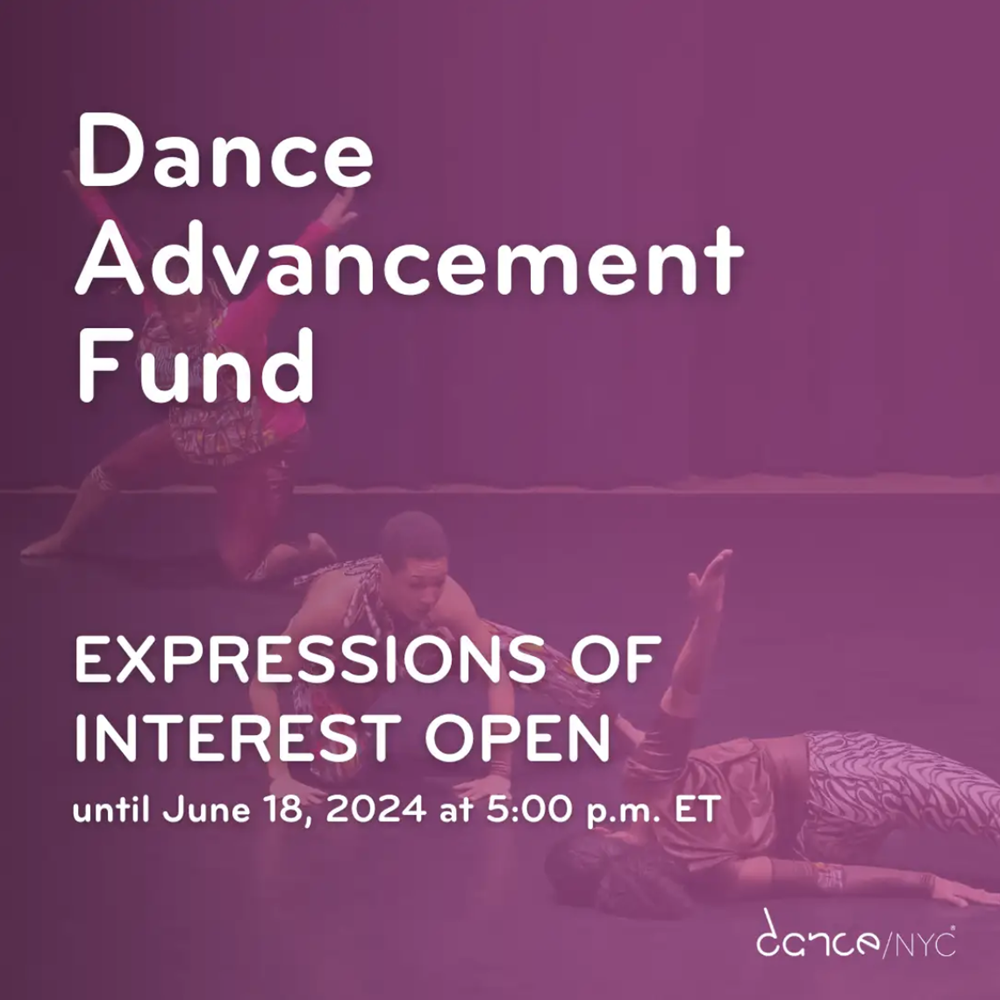Dance/NYC Announces 4th Iteration of Dance Advancement Fund